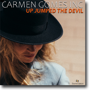 Up Jumped The Devil - Carmen Gomes Inc. - 