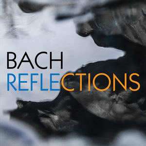 Bach Reflections